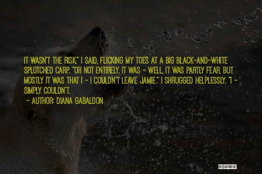 Big Toes Quotes By Diana Gabaldon