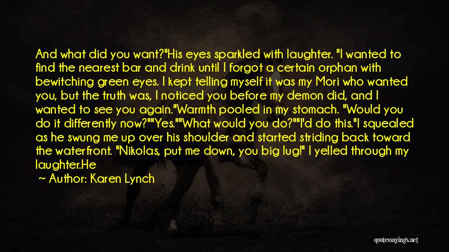 Big Toes Quotes By Karen Lynch