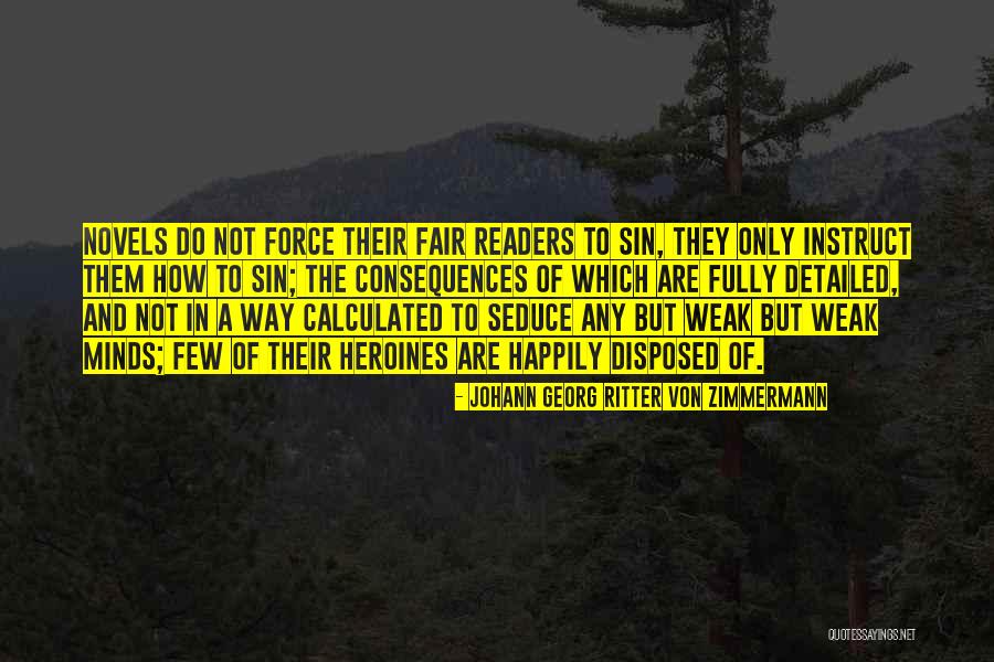 Big Woo Quotes By Johann Georg Ritter Von Zimmermann Big Woo Quotes By Johann Georg Ritter Von Zimmermann