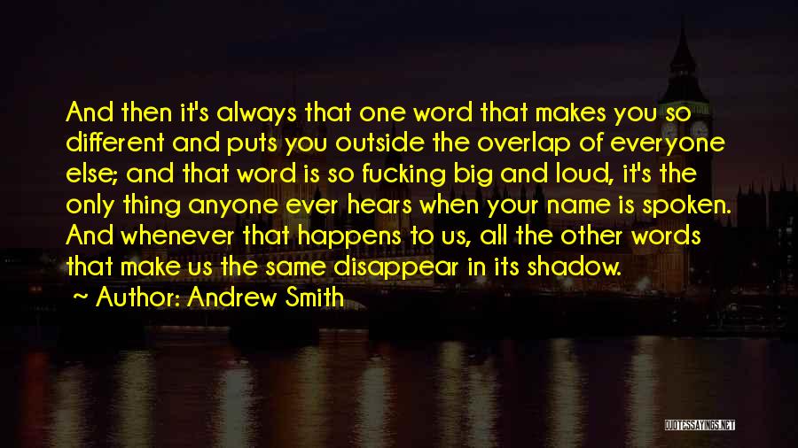 Big Words In Quotes By Andrew Smith