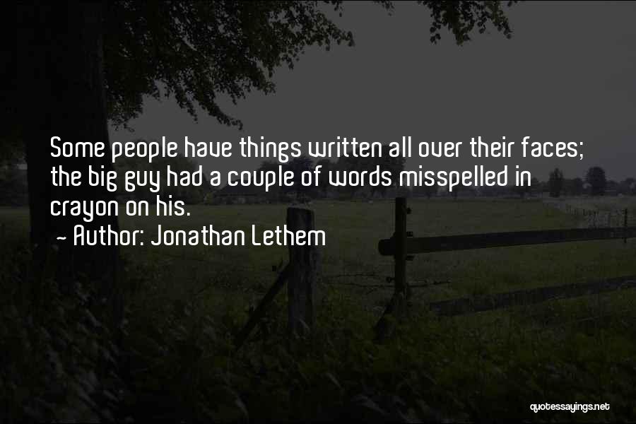 Big Words In Quotes By Jonathan Lethem