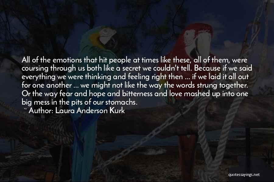 Big Words In Quotes By Laura Anderson Kurk