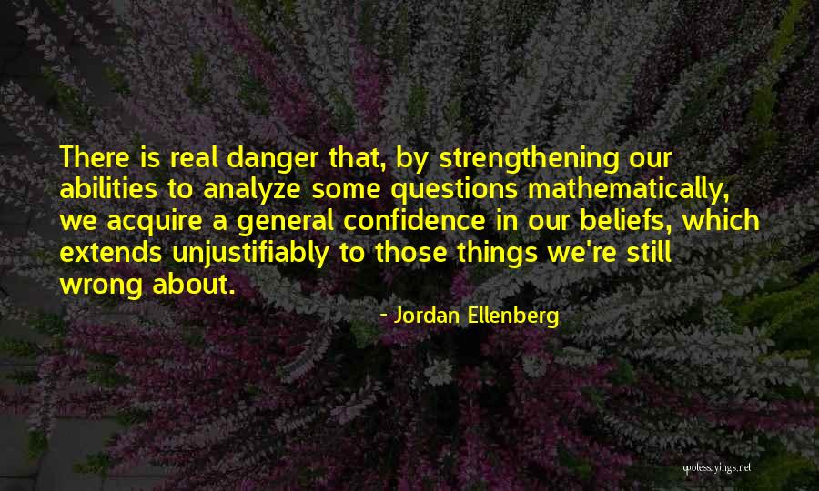 Bigaila Quotes By Jordan Ellenberg Bigaila Quotes By Jordan Ellenberg