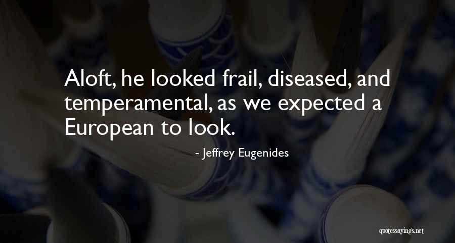 Bigaille Quotes By Jeffrey Eugenides Bigaille Quotes By Jeffrey Eugenides