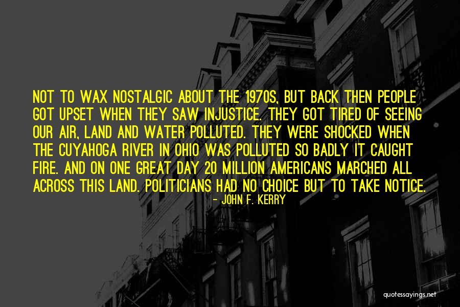 Bigamia Crime Quotes By John F. Kerry Bigamia Crime Quotes By John F. Kerry