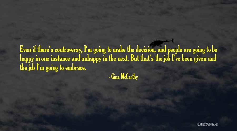 Biganos Quotes By Gina McCarthy Biganos Quotes By Gina McCarthy