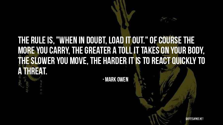 Bigatel And Brower Quotes By Mark Owen Bigatel And Brower Quotes By Mark Owen