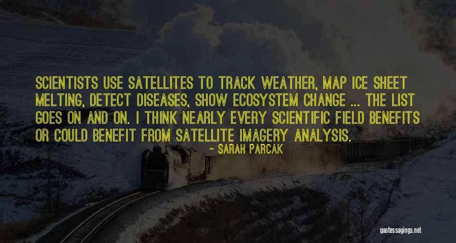 Bigeleisen Aaron Quotes By Sarah Parcak Bigeleisen Aaron Quotes By Sarah Parcak