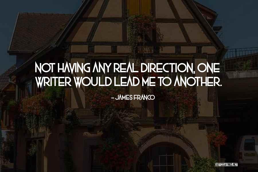 Bigelows Fried Quotes By James Franco Bigelows Fried Quotes By James Franco