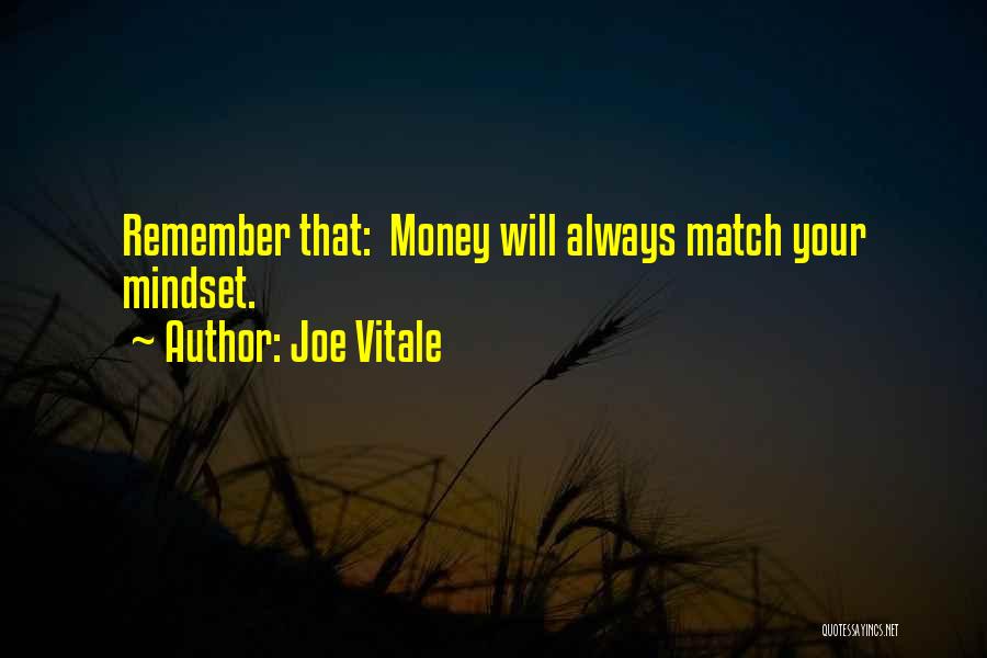 Bigelsen Wellness Quotes By Joe Vitale