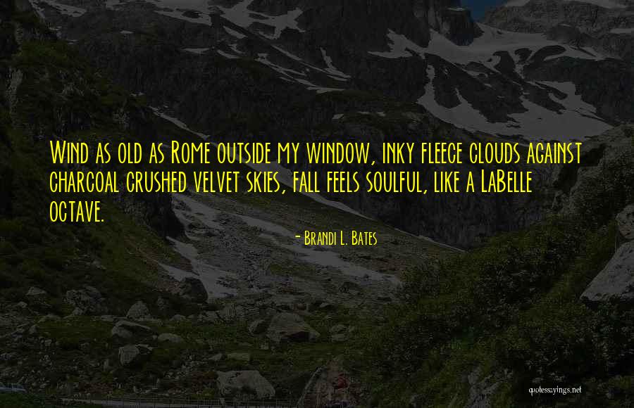Bigfoots Quotes By Brandi L. Bates Bigfoots Quotes By Brandi L. Bates