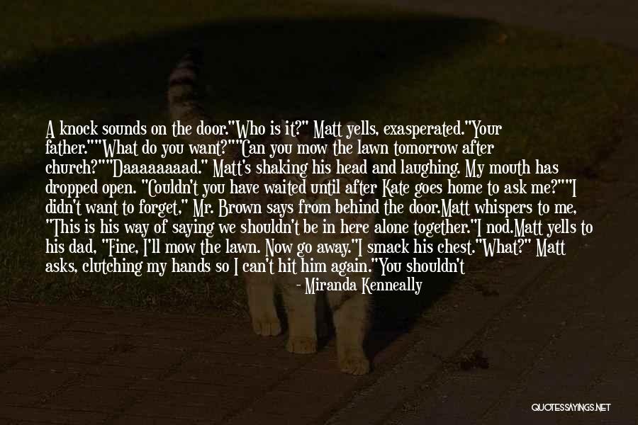 Bigfoots Quotes By Miranda Kenneally Bigfoots Quotes By Miranda Kenneally