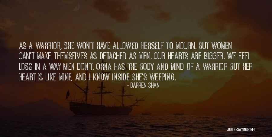 Bigger Heart Quotes By Darren Shan