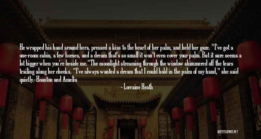 Bigger Heart Quotes By Lorraine Heath Bigger Heart Quotes By Lorraine Heath