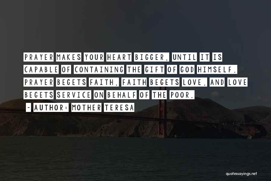 Bigger Heart Quotes By Mother Teresa