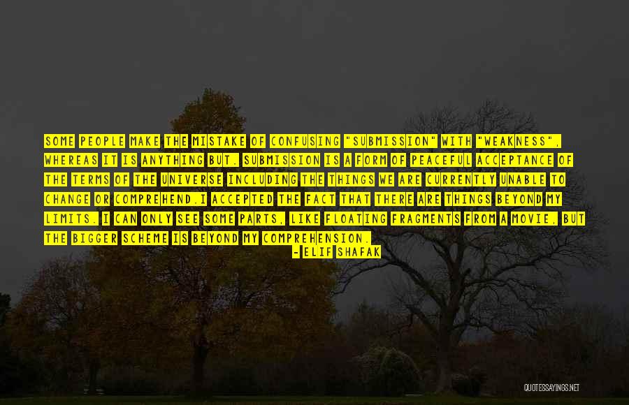 Bigger Movie Quotes By Elif Shafak Bigger Movie Quotes By Elif Shafak