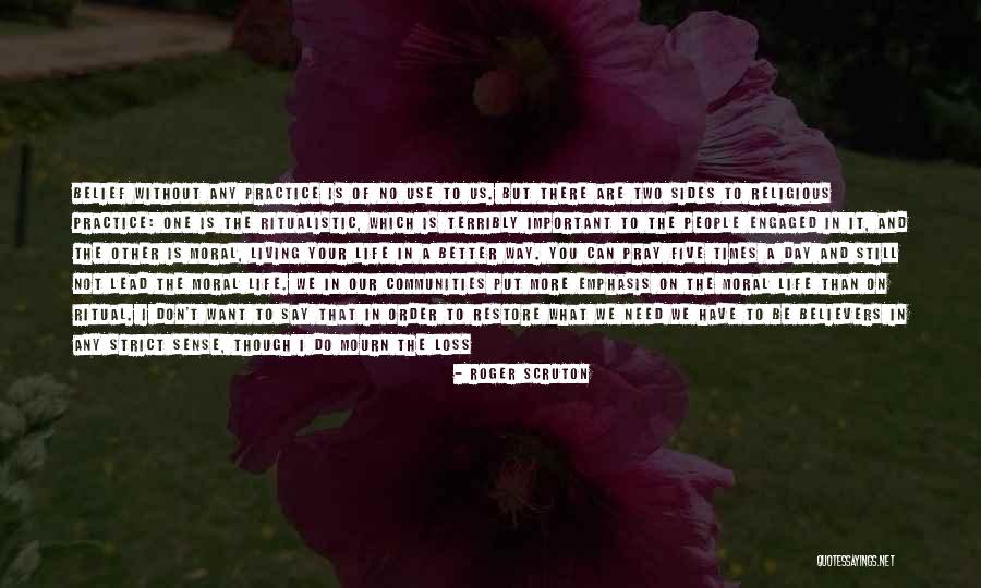 Bigger Perspective Quotes By Roger Scruton Bigger Perspective Quotes By Roger Scruton