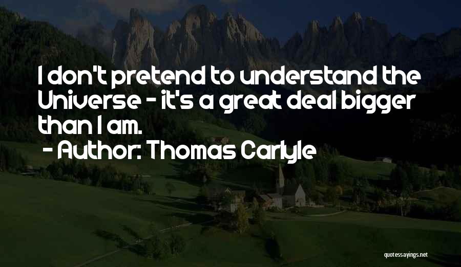 Bigger Thomas Quotes By Thomas Carlyle