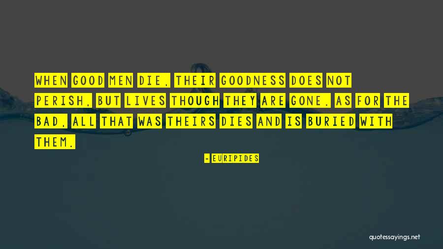 Biggerand Quotes By Euripides Biggerand Quotes By Euripides