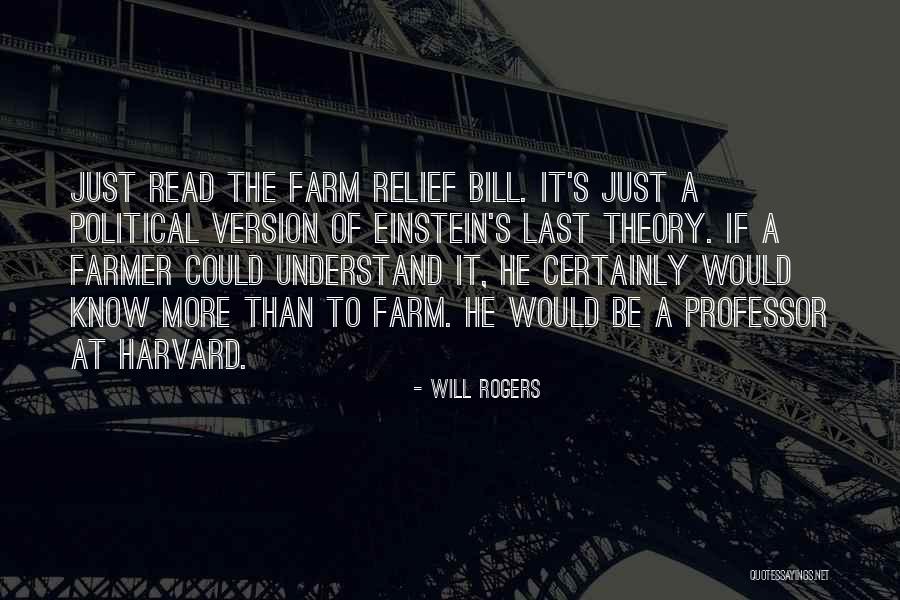 Biggered Quotes By Will Rogers Biggered Quotes By Will Rogers