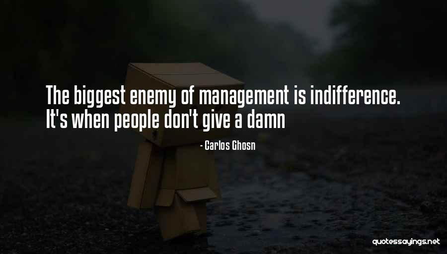 Biggest Enemy Quotes By Carlos Ghosn Biggest Enemy Quotes By Carlos Ghosn