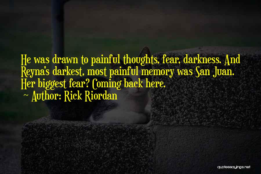 Biggest Fear Quotes By Rick Riordan