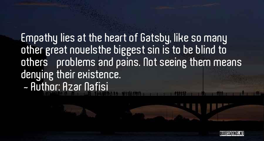 Biggest Heart Quotes By Azar Nafisi