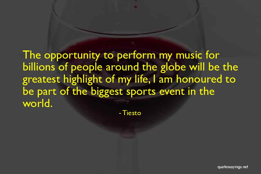 Biggest Part Of Me Quotes By Tiesto Biggest Part Of Me Quotes By Tiesto