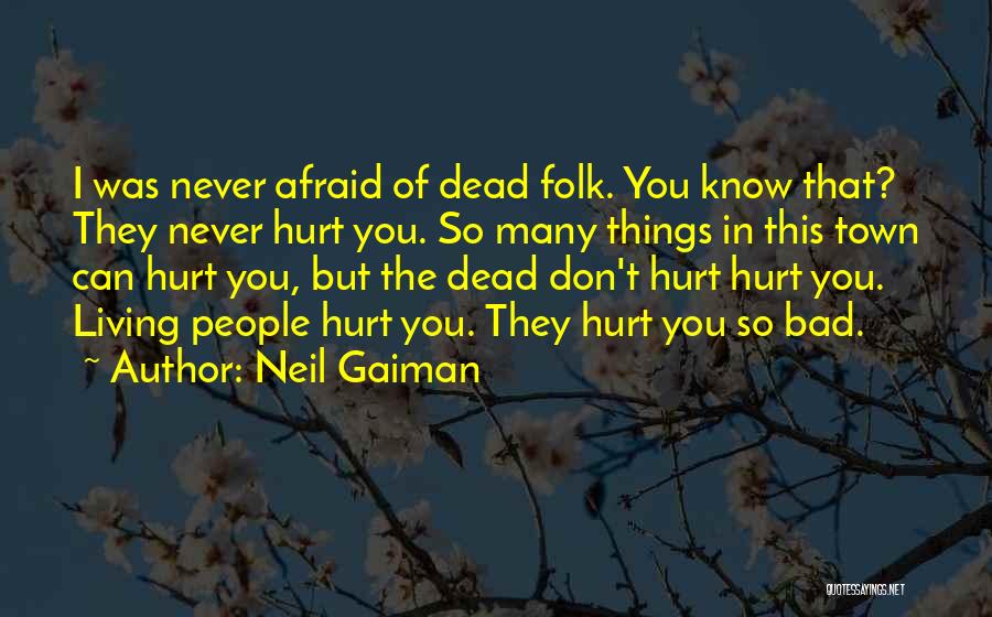 Biggest Smiles Quotes By Neil Gaiman