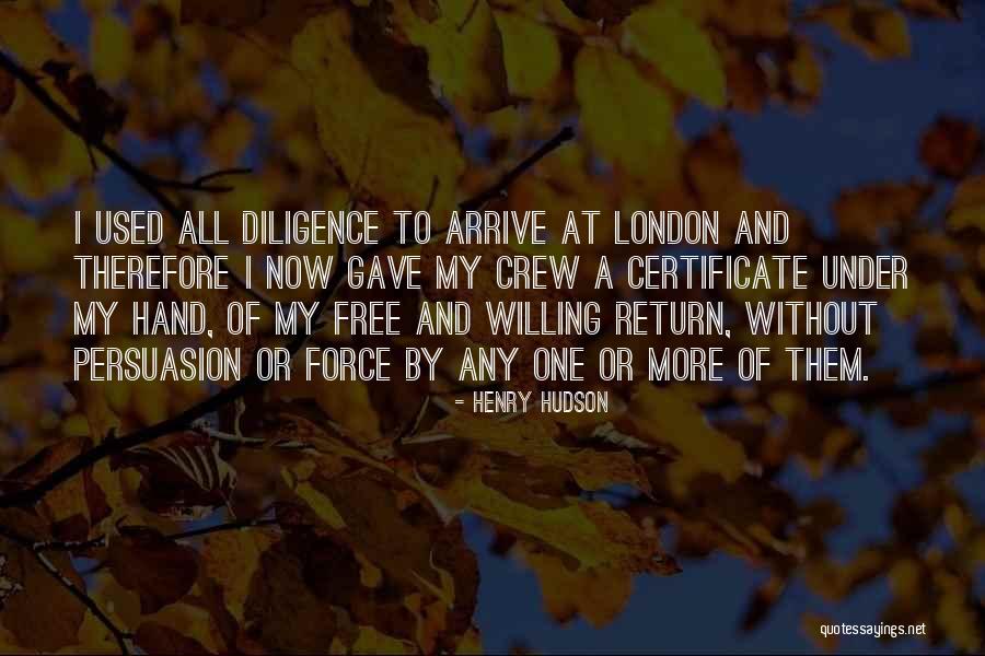 Biggest Troublemaker Quotes By Henry Hudson Biggest Troublemaker Quotes By Henry Hudson
