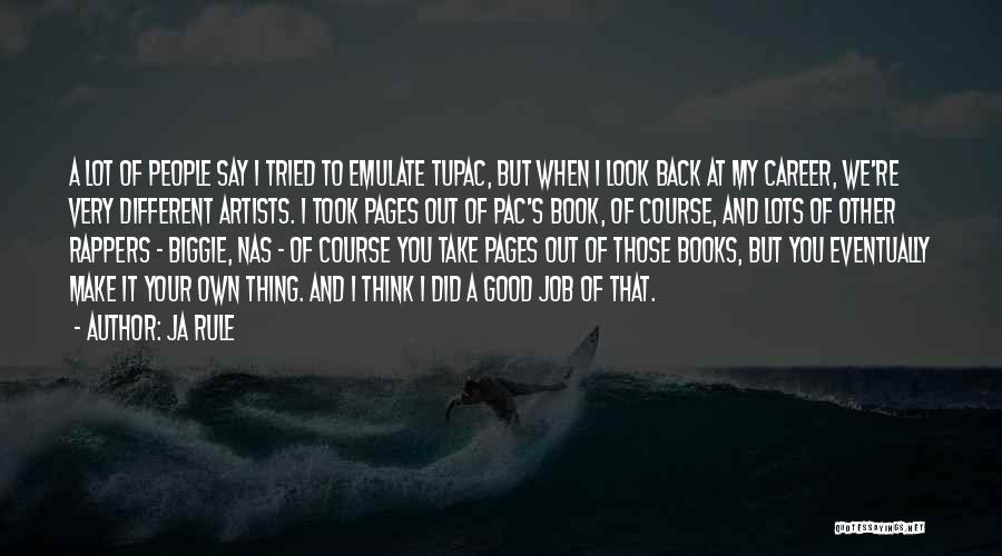 Biggie's Best Quotes By Ja Rule