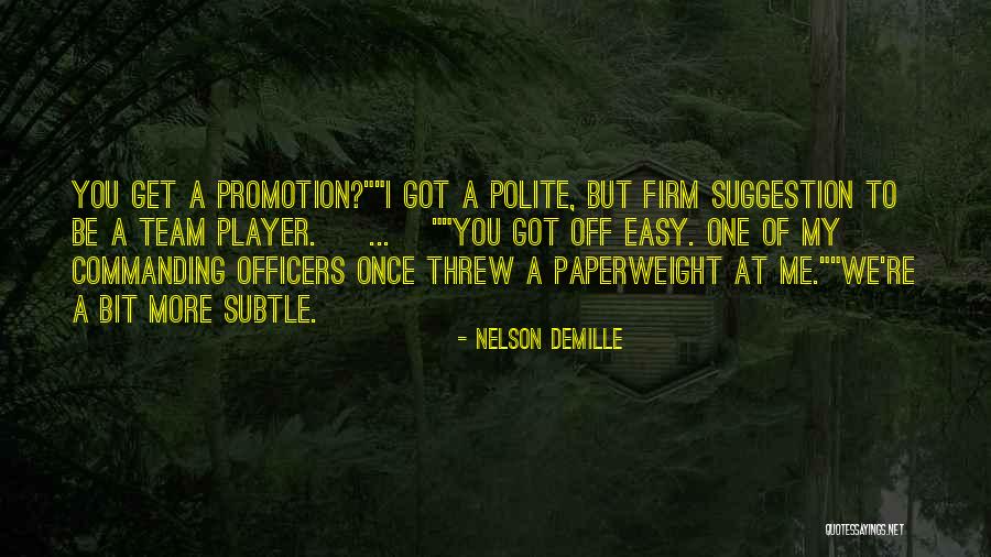 Bigler Quotes By Nelson DeMille Bigler Quotes By Nelson DeMille