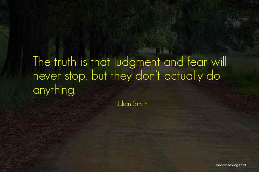 Bigness Mast Quotes By Julien Smith Bigness Mast Quotes By Julien Smith