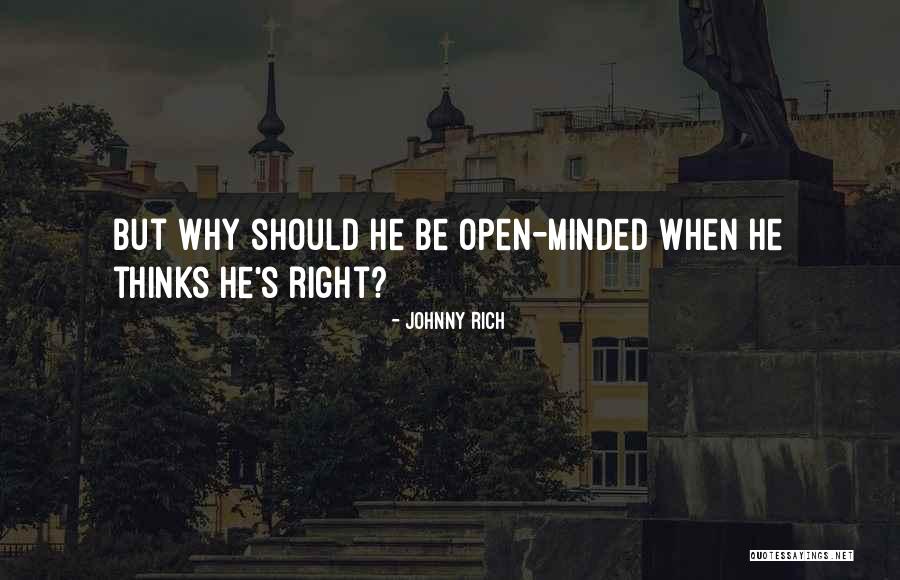 Bigot Quotes By Johnny Rich Bigot Quotes By Johnny Rich