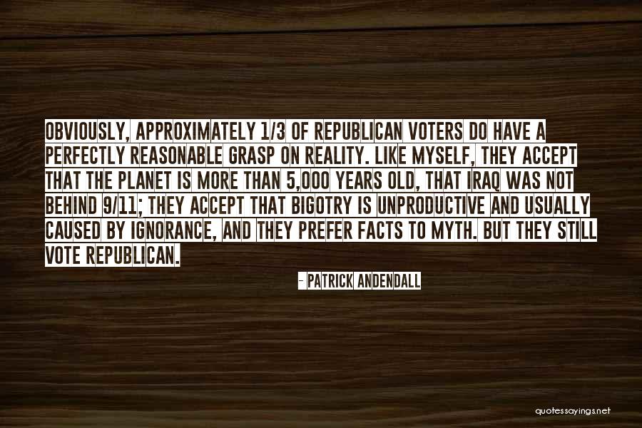 Bigotry From 9 11 Quotes By Patrick Andendall Bigotry From 9 11 Quotes By Patrick Andendall