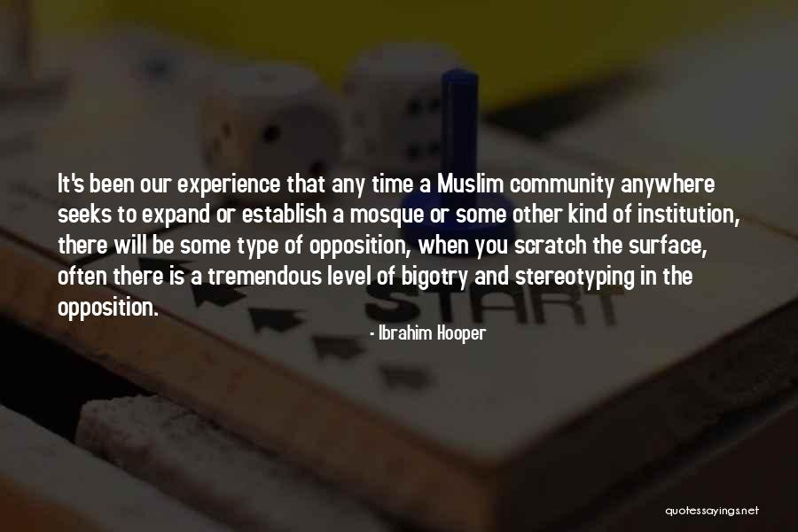 Bigotry Quotes By Ibrahim Hooper