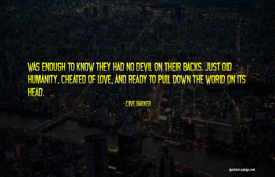 Bigotti Tunisie Quotes By Clive Barker Bigotti Tunisie Quotes By Clive Barker