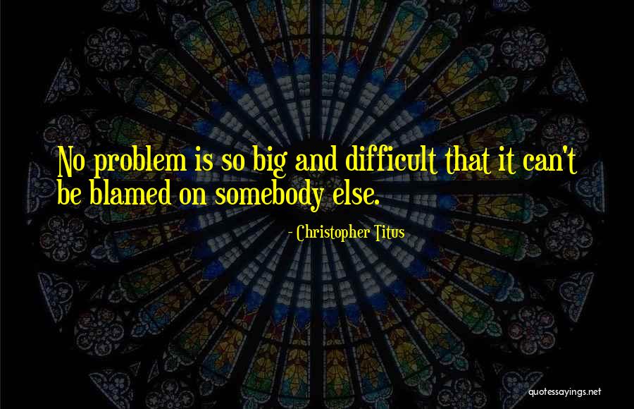 Bigs Quotes By Christopher Titus Bigs Quotes By Christopher Titus