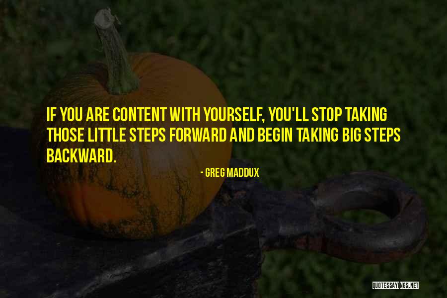 Bigs Quotes By Greg Maddux Bigs Quotes By Greg Maddux