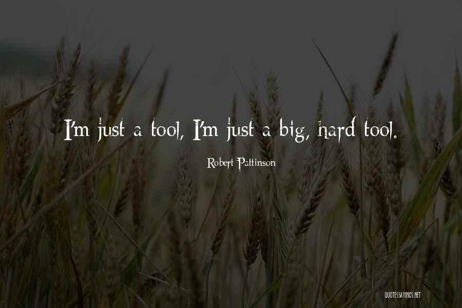 Bigs Quotes By Robert Pattinson Bigs Quotes By Robert Pattinson