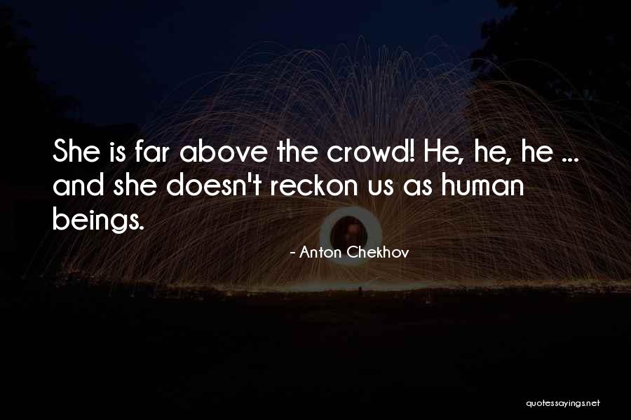 Biguns Restaurant Quotes By Anton Chekhov Biguns Restaurant Quotes By Anton Chekhov