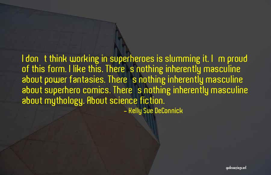 Bigus Meme Quotes By Kelly Sue DeConnick Bigus Meme Quotes By Kelly Sue DeConnick