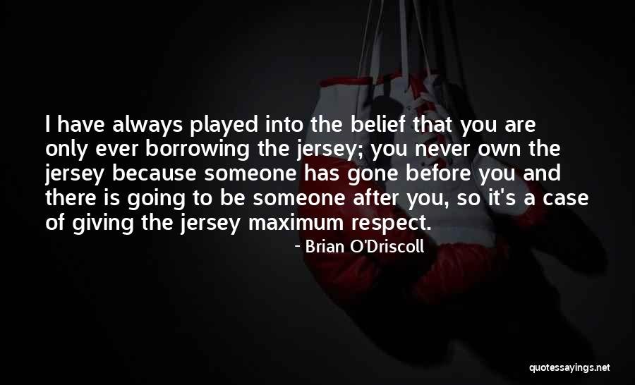 Bihar Language Quotes By Brian O'Driscoll Bihar Language Quotes By Brian O'Driscoll