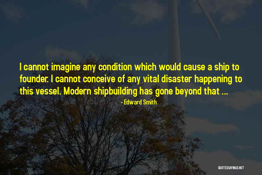 Bihl Haus Quotes By Edward Smith