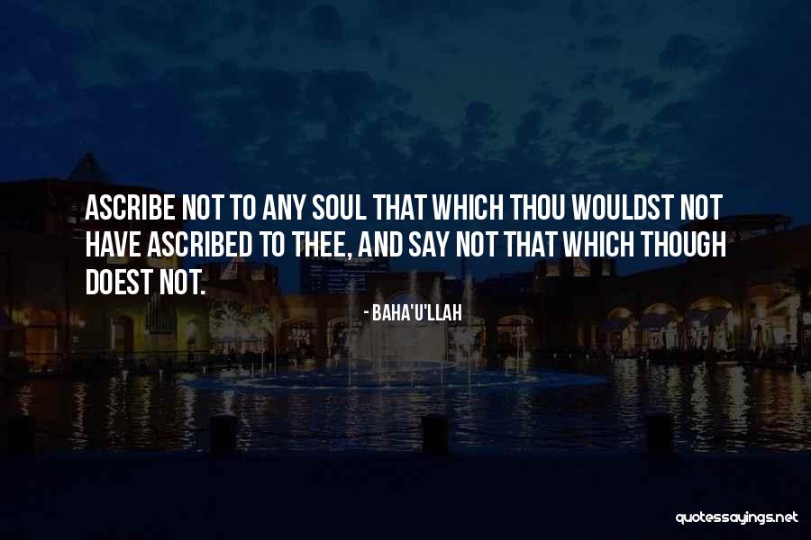 Bii Maybank Quotes By Baha'u'llah Bii Maybank Quotes By Baha'u'llah