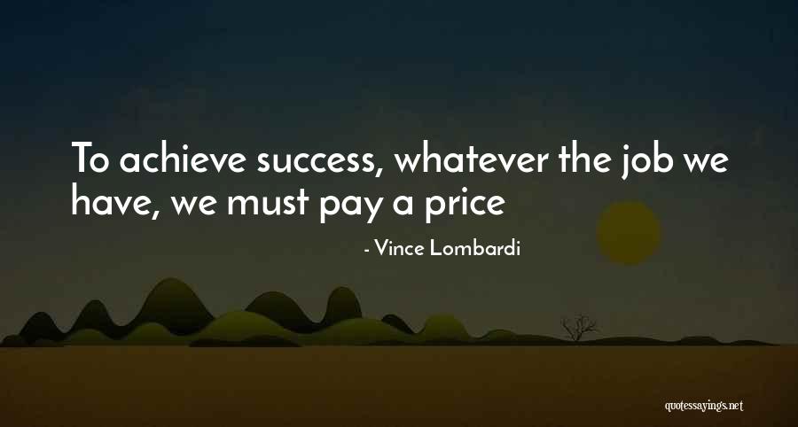 Bijal Patel Quotes By Vince Lombardi Bijal Patel Quotes By Vince Lombardi