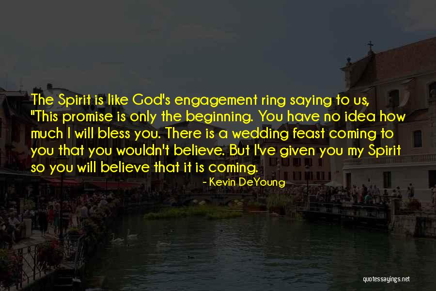 Bijau Gimdyti Quotes By Kevin DeYoung Bijau Gimdyti Quotes By Kevin DeYoung