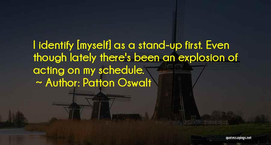 Bijele Mrlje Quotes By Patton Oswalt