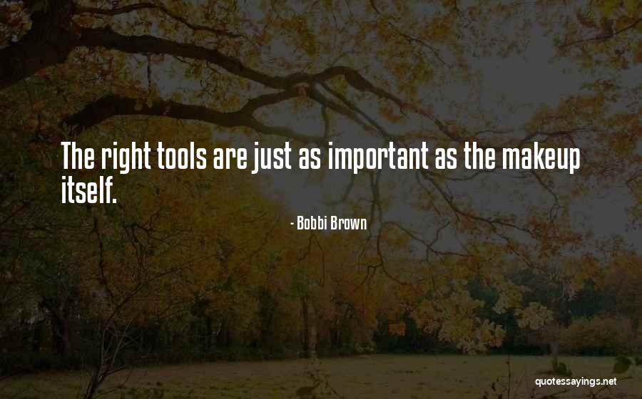 Bijeli Luk Quotes By Bobbi Brown Bijeli Luk Quotes By Bobbi Brown