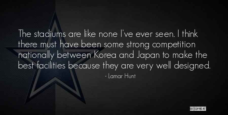 Bijelic Gradnja Quotes By Lamar Hunt Bijelic Gradnja Quotes By Lamar Hunt